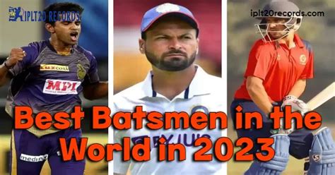 Top 10 Cricketers In The World To Watch Out For In 2023 Iplt20 Records