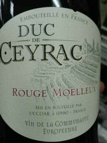 Groupe Uccoar Duc De Ceyrac Rouge Moelleux Vivino Us