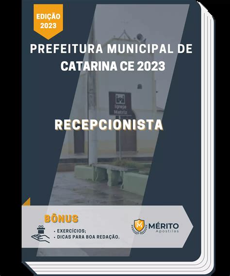 Apostila Recepcionista Prefeitura de Catarina CE 2023 Mérito Apostilas