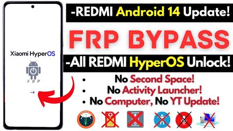 Unlock All Redmi Android Frp Bypass Without Pc Xiaomi Hyperos