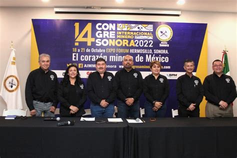 AIMMGM Distrito Sonora Invita Al 14 Congreso Internacional Minero 2022