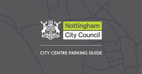 Nottingham City Centre Parking Guide | NCC Parking