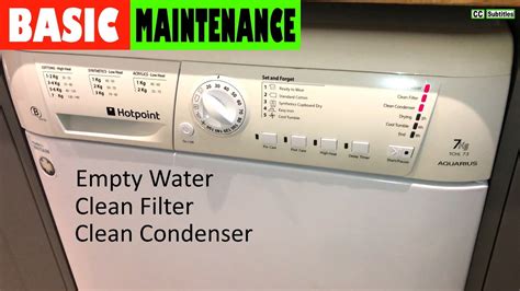 Hotpoint Aquarius Tumble Dryer Maintenance Empty Water Clean Filter Clean Condenser Youtube