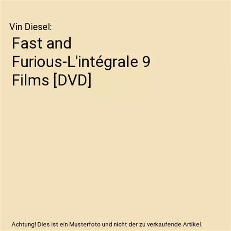 FAST AND FURIOUS L INTÉGRALE 9 Films DVD Vin Diesel EUR 45 00