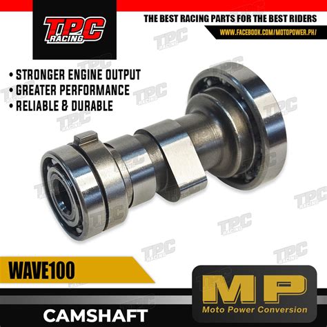 TPC MP CAMSHAFT WAVE100 XRM110 R1 6 5LIFT R2 6 8LIFT R3 7 5LIFT NO