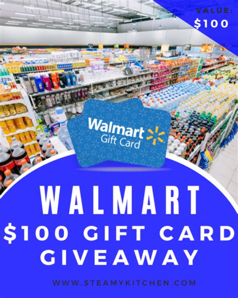 100 Walmart Gift Card Giveaway Steamy Kitchen Recipes Giveaways