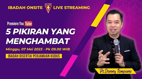 Live Streaming Ibadah Minggu VCI 07 Mei 2023 09 00 WIB Ps Donny