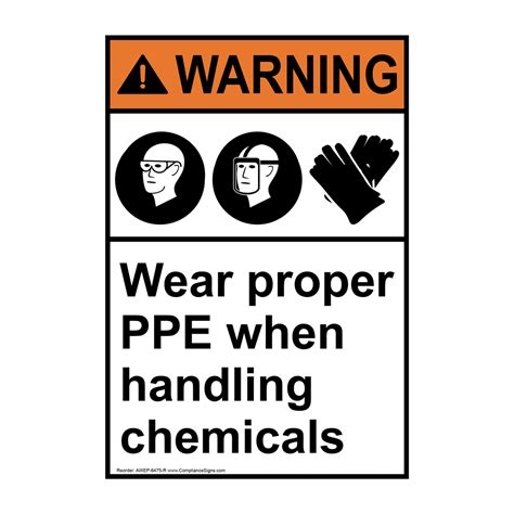 Vertical Wear Proper Ppe When Handling Chemicals Sign ANSI Warning