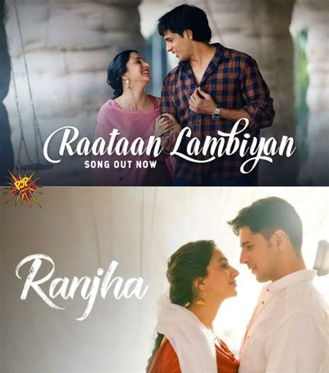 What Raataan Lambiyan And Ranjha Songs From Shershaah Breaks The