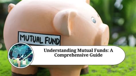 Understanding Mutual Funds A Comprehensive Guide Marg Erp Blog