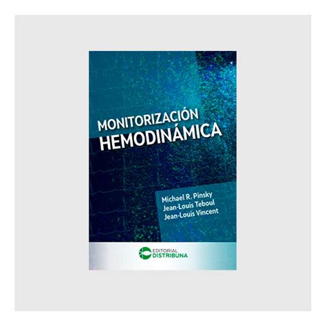 Monitorizaci N Hemodin Mica Editorial Distribuna M Xico