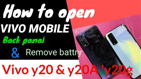 Vivo Y20 Y20ay20g 2022how To Vivo Y20 Back Panel Open Vivo Y20