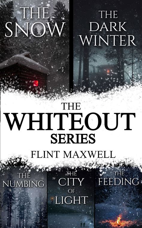 The Whiteout Series: Books 1-5 by Flint Maxwell | Goodreads