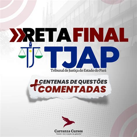 TJAP Reta Final Questões Carranza Cursos LTDA Hotmart