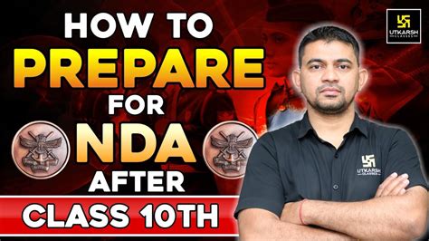 How To Prepare For Nda After Passing Th Class Nda Strategy Kr