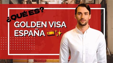 GOLDEN VISA en ESPAÑA Cómo obtener RESIDENCIA mediante INVERSIÓN