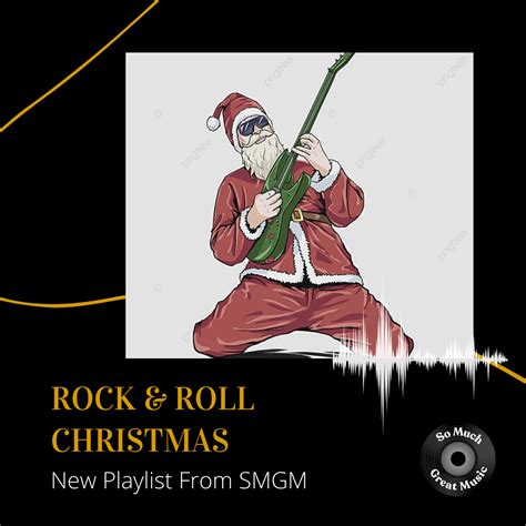 Rock & Roll Christmas Playlist | So Much Great Music