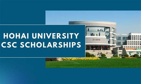 Hohai University Csc Scholarships Apply Now