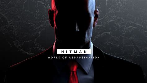 Hitman World Of Assassination Update Server Downtime Freelancer Full Patch Notes And More