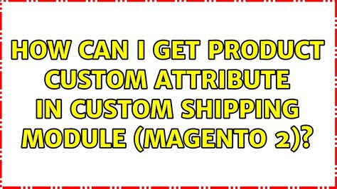 How Can I Get Product Custom Attribute In Custom Shipping Module