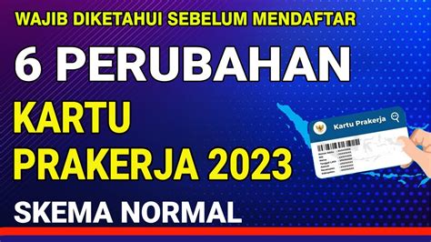 Perubahan Kartu Prakerja Skema Normal Idn Rujukan News