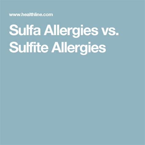 Sulfa Allergies vs. Sulfite Allergies | Sulfite allergy, Allergies, Food intolerance