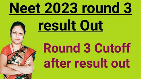 West Bengal Neet 2023 Round 3 Cutoff After Result Out Neet 2023 Round 3 Cutoff Mopup Round