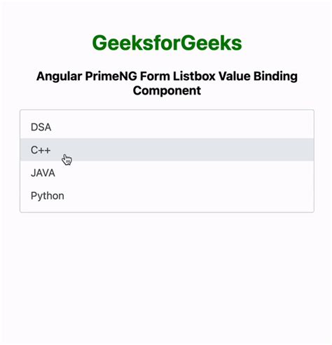 Angular Primeng Form Listbox Value Binding Component Geeksforgeeks