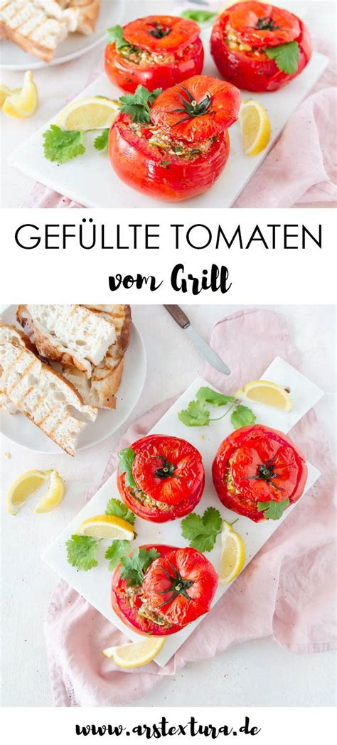 Gef Llte Tomaten Vom Grill Ars Textura Diy Blog Vegetarian