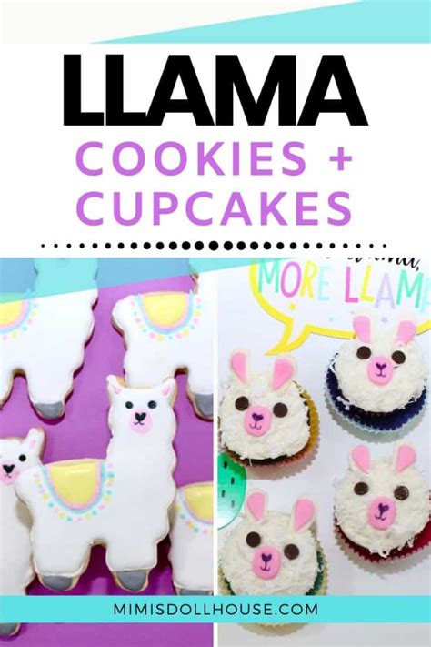 Diy Llama Cookies Llama Cupcakes Recipe Mimis Dollhouse