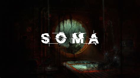 SOMA Mods PC Editorial | GameWatcher