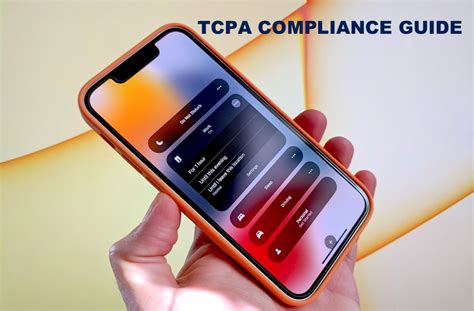 The Complete Tcpa Compliance Guide Checklist Things To Consider