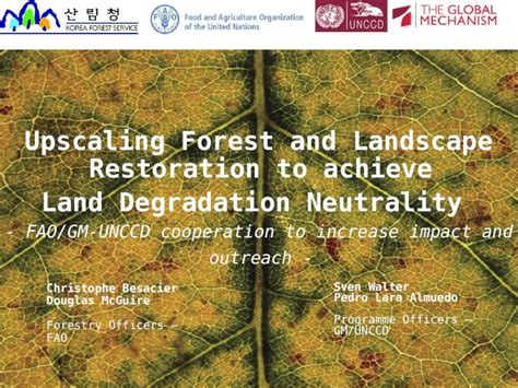 Ppt Upscaling Forest And Landscape Restoration To Achieve Land