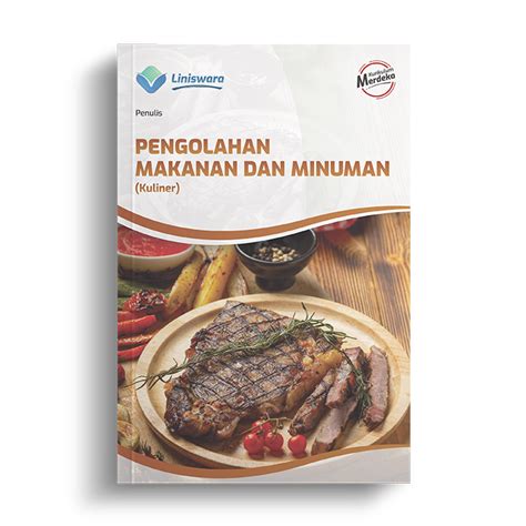 Pengolahan Makanan Dan Minuman Kuliner