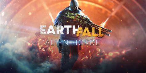 Earthfall Alien Horde Nintendo Switch Download Software Spiele