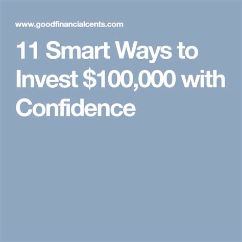 14 Smart Ways To Invest 100000 With Confidence Investing