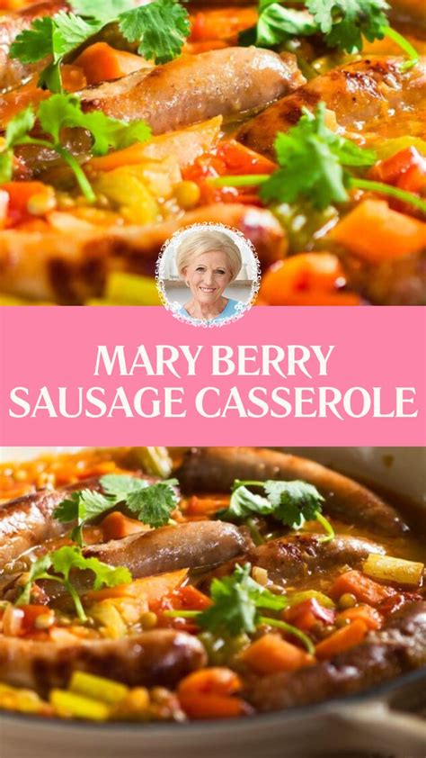 Mary Berry Sausage Casserole British Chefs Table Recipe Sausage