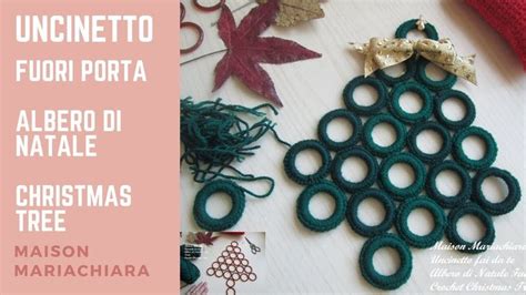 Uncinetto Albero Di Natale Fuori Porta Crochet Christmas Tree