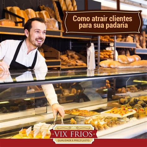 Um Cliente Chega Em Uma Padaria Onde Tem 20 Pães - Como atrair clientes para sua padaria? O comportamento do consumidor em ...
