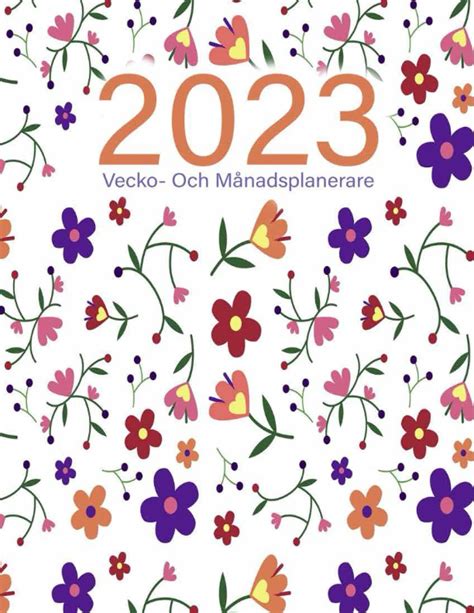 Buy Kalender 2023 Planerare 2023 vecko och månadsplanerare Daglig