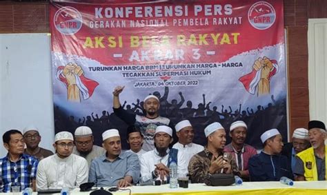 Gnpr Akan Kembali Gelar Aksi Bela Rakyat Jilid Tiga Suaraislam Id