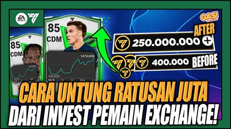 Begini Cara Dapet Untung Ratusan Juta Dari Invest Pemain Exchange Fc