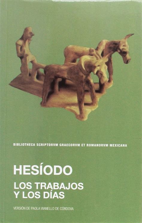 Los Trabajos Y Los Días By Hesiod Goodreads