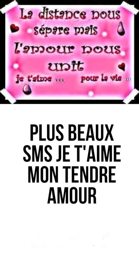 Plus Beaux Sms Je Taime Mon Tendre Amour Sms Je T Aime Sms Sms Amour