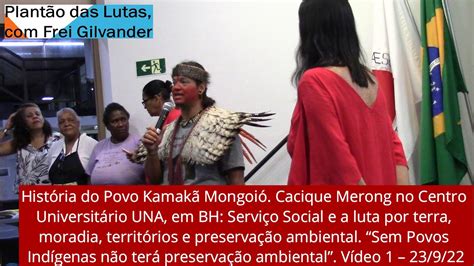 Hist Ria Do Povo Kamak Mongoi Cacique Merong No Centro Universit Rio