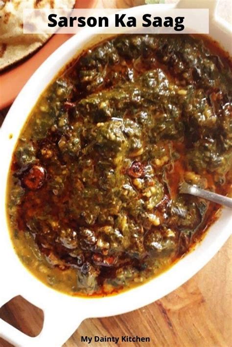 Punjabi Sarson Ka Saag Sarson Da Saag Recipe My Dainty Kitchen