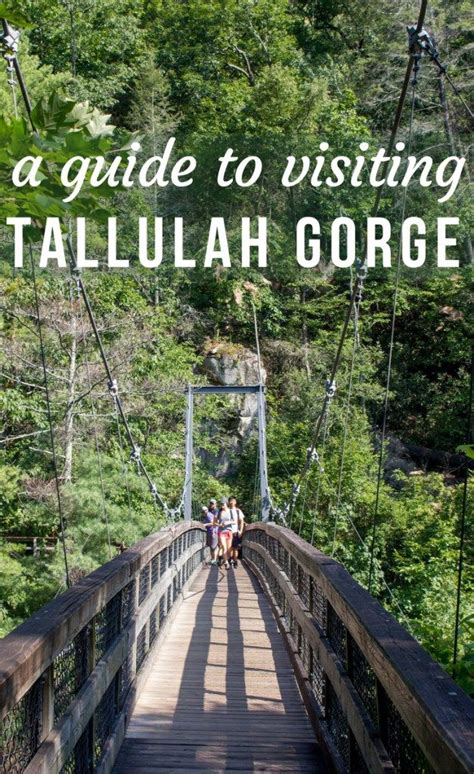 A Guide To Visiting Tallulah Gorge State Park In North Georgia Artofit