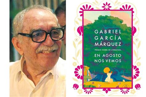 Lectura crítica de En agosto nos vemos que García Márquez nos jale