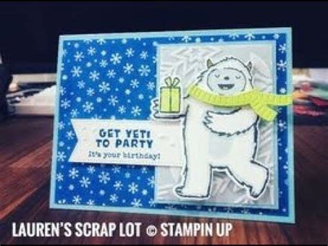 Get Yeti To Party Stampin Up Birthday Card Tutorial Stampin Up