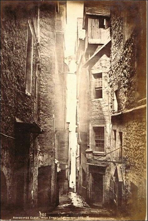 Advocate S Close Edinburgh C Old Photos Edinburgh Vintage